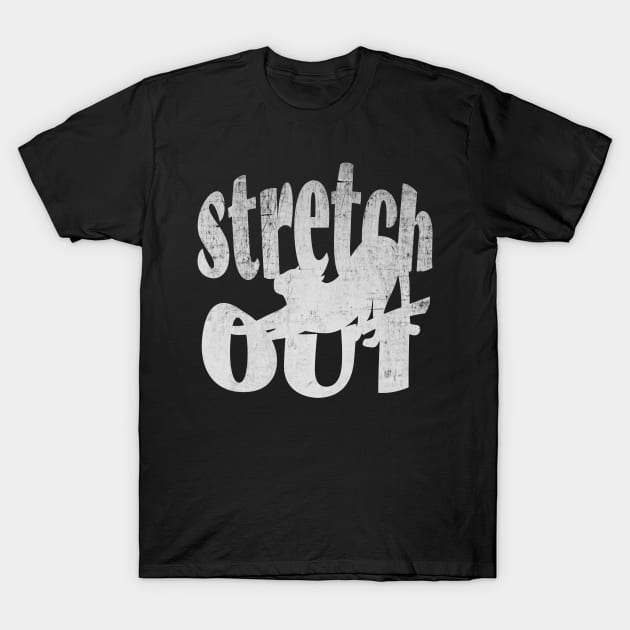 Stretch Out T-Shirt by Orange Otter Designs